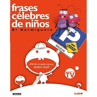 FRASES CÉLEBRES DE NIÑOS EL HORMIGUERO